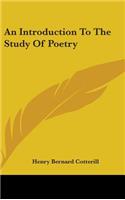 An Introduction To The Study Of Poetry