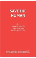 Save the Human