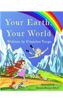 Your Earth, Your World