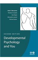 Developmental Psychology and You