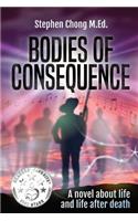 Bodies of Consequence