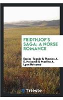Fridthjof's Saga; A Norse Romance