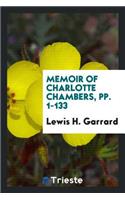 Memoir of Charlotte Chambers