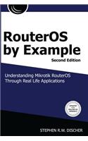 RouterOS by Example, 2nd Edition