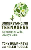 Understanding Teenagers: Sometimes Wild, Always Wise