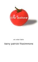 Life Askew