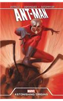 Ant-man: Astonishing Origins