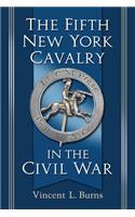 Fifth New York Cavalry in the Civil War