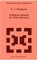 Multigrid Methods for Finite Elements