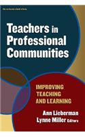 Teachers in Professional Communities