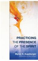 Practicing Presence of Spirit
