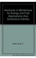 Advances in Membranes for Energy and Fuel Applications