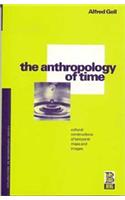 The Anthropology of Time