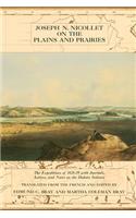 Joseph Nicollet on the Plains and Prairies