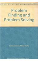 Problem Finding and Problem Solving