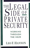 Legal Side of Private Security: Working Through the Maze