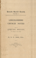 Lincolnshire Church Notes Made by Gervase Holles, Ad 1634-1642