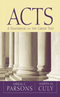 Acts: A Handbook on the Greek Text
