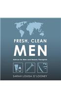 Fresh, Clean Men