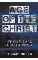Age of the Christ