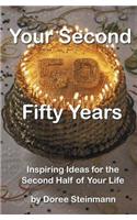 Your Second Fifty Years