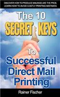 10 Secret Keys To Successful Direct Mail Printing