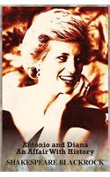 Antonio and Diana an Affair with History