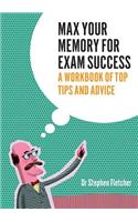 Max Your Memory for Exam Succees