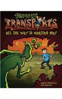 Tommy Transports - All The Way To Martian Bay