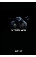 The Eye of the Panther: Book One of the Eye of the Panther Series