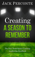 Creating a Season to Remember