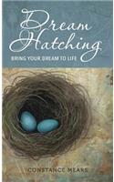 Dream Hatching