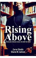 Rising Above