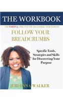 Follow Your Breadcrumbs Workbook