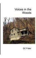 Voices in the Woods