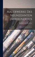 Malerwerke des neunzehnten Jahrhunderts