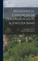 Medizinisch-chirurgische Denkwürdigkeiten, zweiter Band