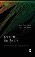 Race and the Senses