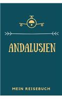 Andalusien - Mein Reisebuch