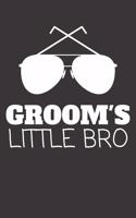 Groom's Little Bro: Wedding Journal for Grooms Family (Gifts for the Brother of the Groom)