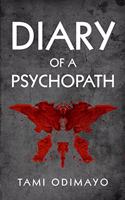 Diary of a Psychopath
