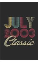 Classic July 2003: Blank Lined Notebook / Journal (6 X 9 -120 Pages) - July Birthday Gift Idea