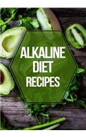 Alkaline Diet Recipes: Blank Recipe Book to Write in Cookbook Organizer