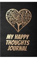 My Happy Thoughts Journal