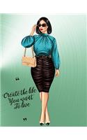 Girl Boss Create The Life You Want To Live 8.5 x 11 150 Pages College Ruled Journal Notebook
