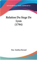 Relation Du Siege de Lyon (1794)