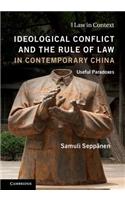 Ideological Conflict and the Rule of Law in Contemporary China