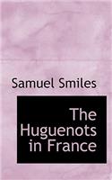 Huguenots in France