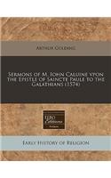 Sermons of M. Iohn Caluine Vpon the Epistle of Saincte Paule to the Galathians (1574)