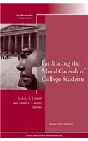 Facilitating the Moral Growth of College Students